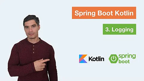 Spring Boot Kotlin Part 3: Logging in Logback and Log4j2