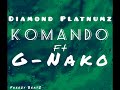 G Nako Ft Diamond Platnumz Komando Oficial Music Audio