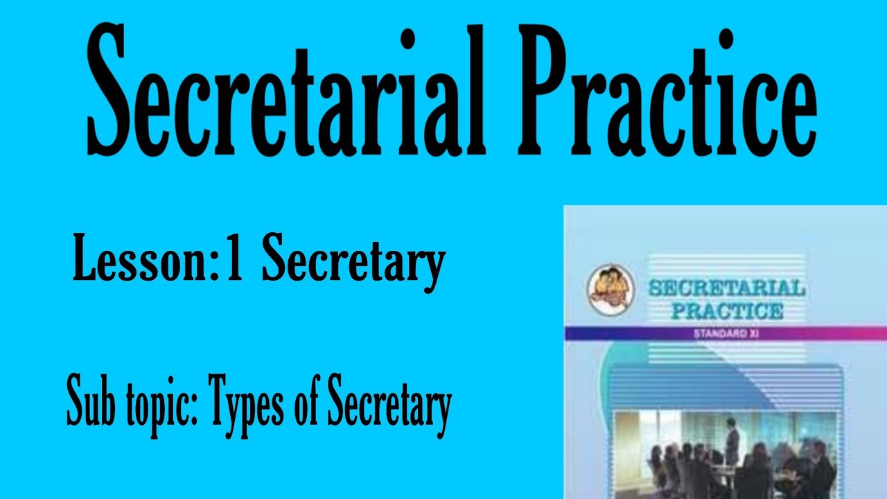 class:11 Secretarial practice. types of secretary