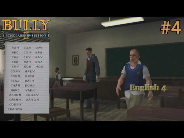 Bully: Scholarship Edition - English Class #4 (55% Pass) 