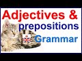 Adjectives with prepositions - English grammar lesson