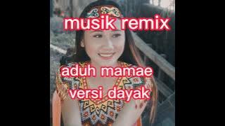DJ DAYAK ADUH MAMAE X TERPESONA feat sape kalbar