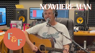 Video thumbnail of "Foxes & Fossils - Nowhere Man by The Beatles (Cover)"