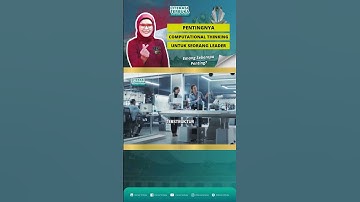 Pentingnya Computational Thinking untuk Seorang Leader #technology