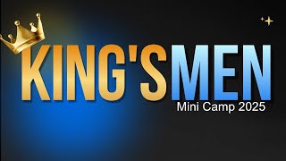 KING'S CAMP 2025 (Father's day special)