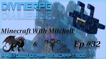 Divine RPG: Minecraft with Mitchell: Ender Dragon and The Wither |Ep.32|