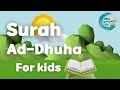 Surah addhuha  mishary rashid alafasy  my ummah kids tv