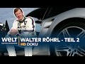 70 Jahre Walter Röhrl 2/2 - Von der Gruppe B auf die Rundstrecke | REPORTAGE