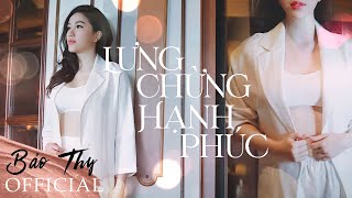 MV Lưng Chừng Hạnh Phúc - Bảo Thy