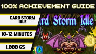 Card Storm Idle 100% Achievement Walkthrough * 1000GS in 10-12 Minutes *