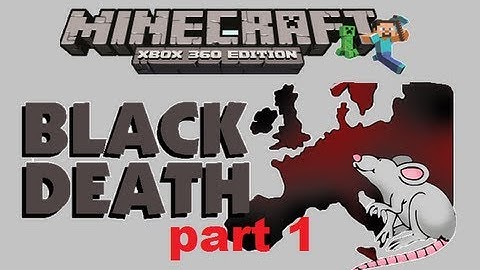 MineCraft xbox 360 edition: The black death adventure map - part 1