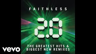 Faithless - Not Going Home 2.0 (Eric Prydz Remix Remastered) [Audio]