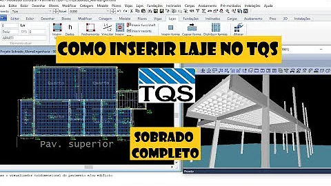 Como colocar laje no TQS?