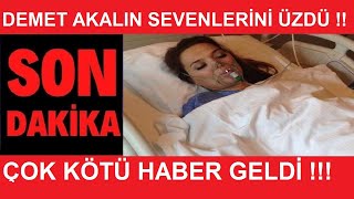 Demet Akalindan Aci Haber Maalesef Sevenleri̇ni̇ Kahreden Haber Geldi̇ 17 Şubat 2021