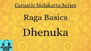 Dhenuka |Raga Basics|