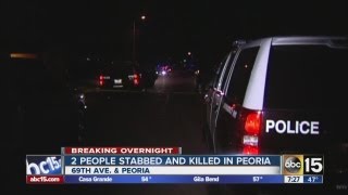 Man, woman stabbed to death in Peoria