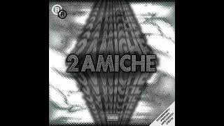 Net - 2 AMICHE (feat. RioBaby, Ferg & Mandark)