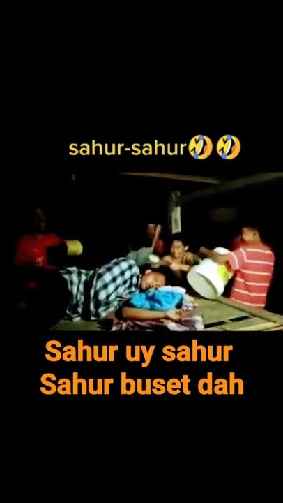 STORY WA LUCU BANGUNIN SAHUR VIRAL NGAKAK