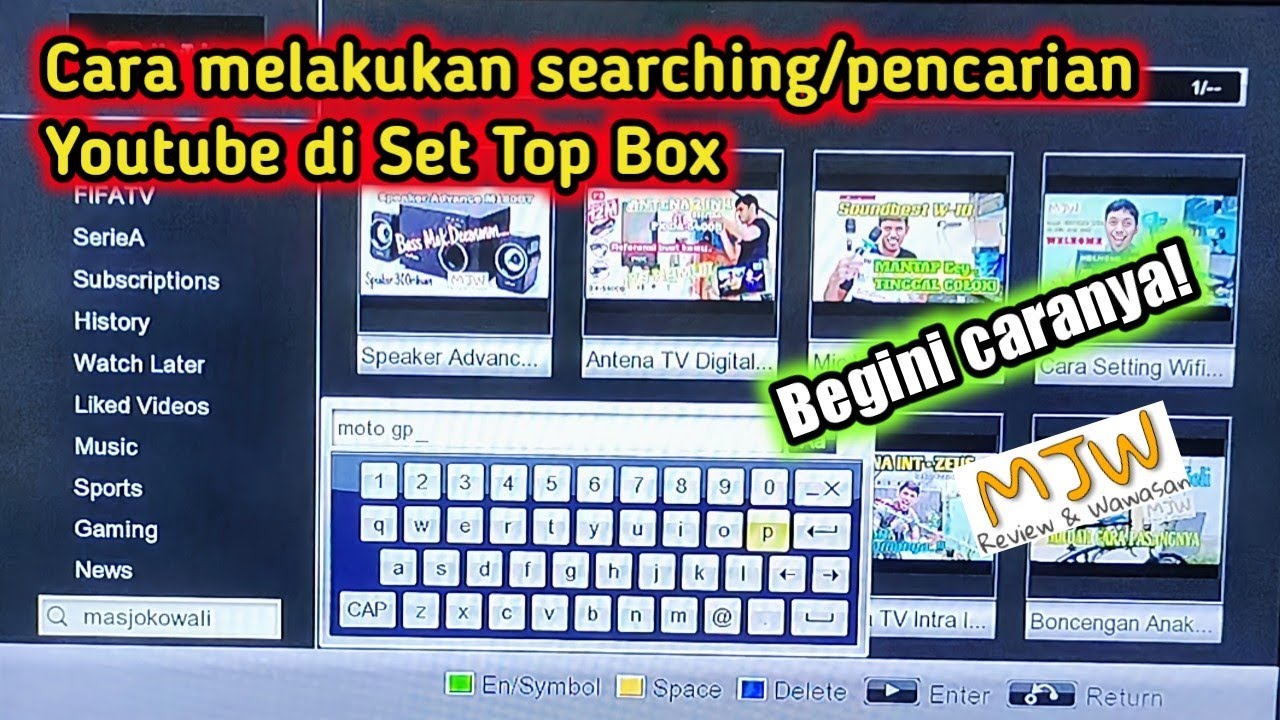 Cara melakukan searching pencarian youtube di Set Top Box menggunakan remot by 