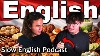 Speak English With Us  Real Conversation While Trying Indonesian Food