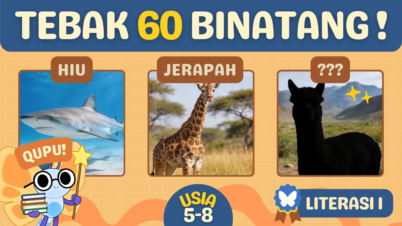 Kenalan 60 Binatang | Quiz Pengetahuan Umum Anak 5–8 (Grade 1)