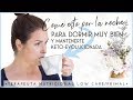 7 MEJORES ALIMENTOS QUE COMER ANTES DE DORMIR PARA DESCANSAR | DIETA KETO EVOLUCIONADA CETOGENICA