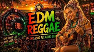 Bass Boosted Reggae EDM One Hour Playlist | Car Music 2026 🚗 l DEEP BASS REGGAE Vol.11