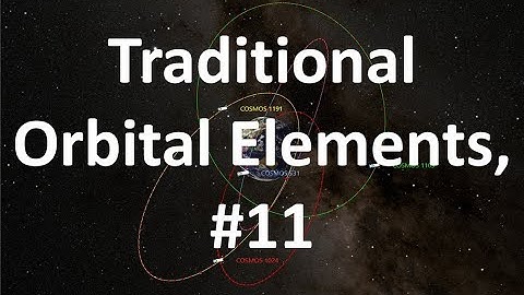 Traditional Orbital Elements