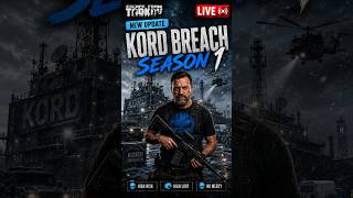 KORD BREACH is HERE! | Escape from Tarkov Season 1 LIVE Day 8!