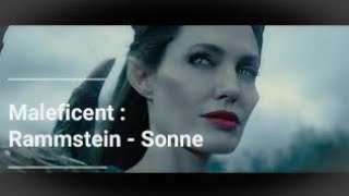 Maleficent : Rammstein - Sonne