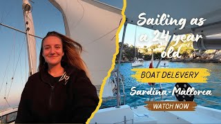 Sailing Sardina - Mallorca on a Catamaran as a 24 year old