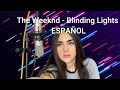 The weeknd  blinding lights espaol cover jeimmy lamprea