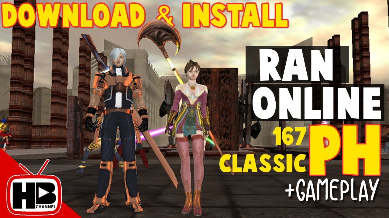 ran online download  Update New  Ran Online Classic PH 2020 (Download and Installation Tagalog Tutorial) + Gameplay