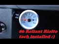 1986 Reliant Rialto Tachometer