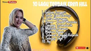 10 Lagu Terbaik Eren Hill