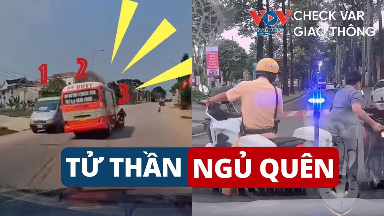 TỬ THẦN NGỦ QUÊN  |  CHECK VAR GIAO THÔNG  347  #vovgiaothong #fm91