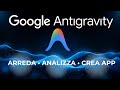 Google Antigravity è Assurdo: Arreda, Analizza Siti e Crea App da Zero! #ai#antigravity#tutorial