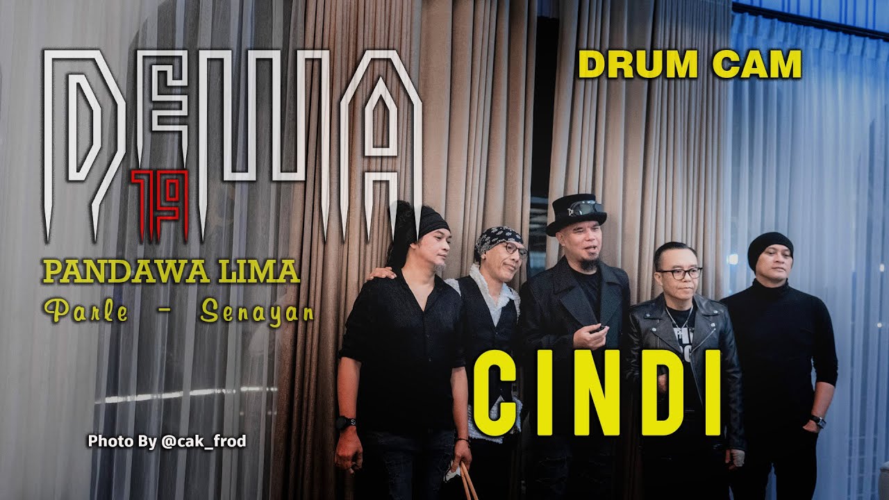 CINDI - DRUMCAM DEWA 19