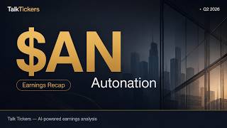 AutoNation Q2 2026 Earnings: Record Aftersales & Finance Growth Insights
