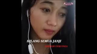 Hilang Semua Janji Cover By Fitri Finza