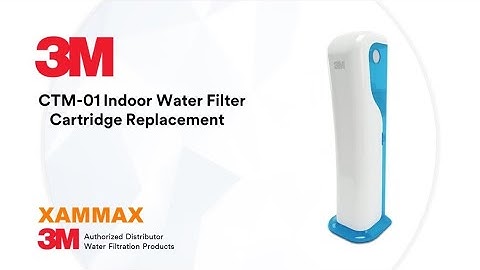 3M Water Filter - CTM01 replacement tutorial - C-CTM01 replacement cartridge - From XAMMAX