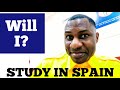 WILL I BE ABLE TO STAY BACK IN SPAIN AND WORK AFTER MY DEGREE?