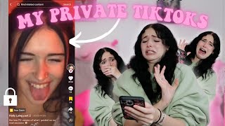 REACTING TO MY PRIVATE TIKTOKS