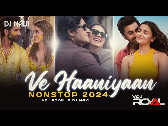 Ve Haniya Romantic Love Mashup 2024 Jukebox | VDj Royal class=