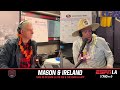 Mason  ireland its lit kershaw back with dodgers lakers talk and more