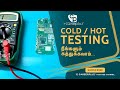 MOBILE PHONE COLD TESTING AND HOT TESTING | TESTING OF MOBILE PHONE