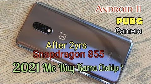OnePlus 7 | Should you Buy in 2021? PUBG 90fps Test After Android 11 Update | Snapdragon 855 | Spec