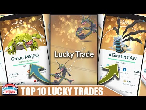 TOP 10 BEST POKEMON TO USE FOR LUCKY TRADES  in POKÉMON GO