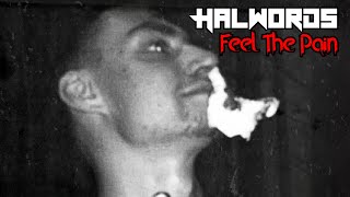 Halwords - Feel The Pain