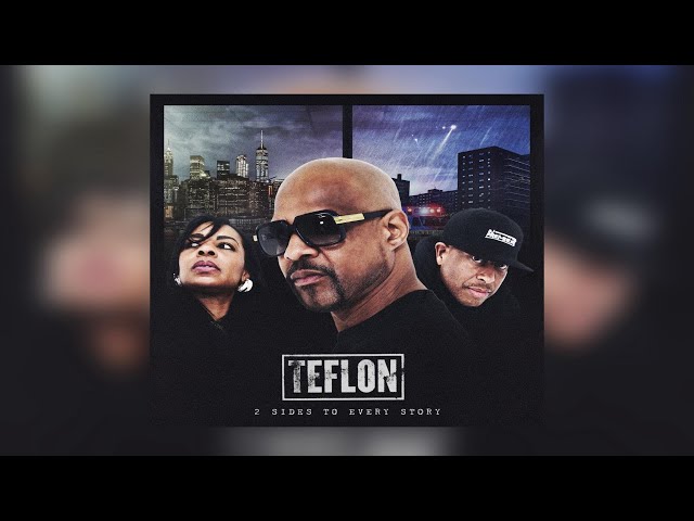 Teflon - 2 Sides To Every Story (New Album) (PD. DJ Premier x
